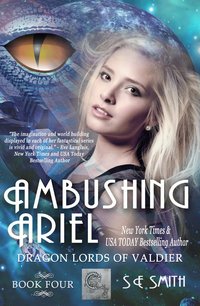 Ambushing Ariel - S. E. Smith - ebook