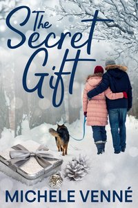 The Secret Gift - Michele Venné - ebook