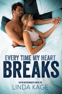 Every Time My Heart Breaks - Linda Kage - ebook