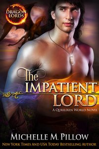 The Impatient Lord - Michelle M. Pillow - ebook
