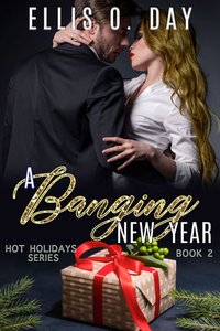A Banging New Year - Ellis O. Day - ebook