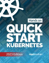 Quick Start Kubernetes - Nigel Poulton - ebook