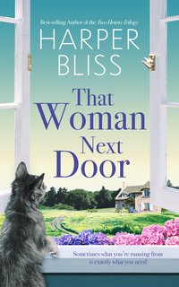 That Woman Next Door - Harper Bliss - ebook
