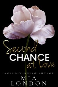 Second Chance At Love - Mia London - ebook