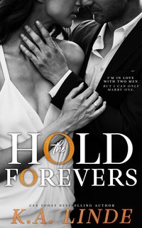 Hold the Forevers - K.A. Linde - ebook