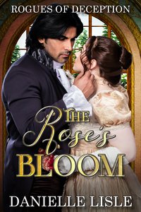 The Roses Bloom - Danielle Lisle - ebook