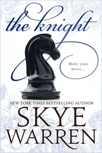 The Knight - Skye Warren - ebook