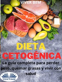 Dieta Cetogénica - Viver Bem - ebook