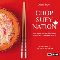 Chop Suey Nation - Ann Hui - audiobook