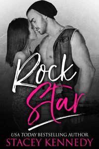 Rock Star - Stacey Kennedy - ebook