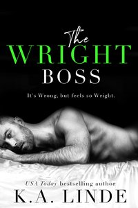 The Wright Boss - K.A. Linde - ebook