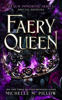 Faery Queen - Michelle M. Pillow - ebook