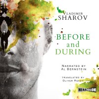 Before and During - Vladimir Sharov - audiobook
