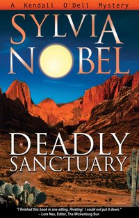 Deadly Sanctuary - Sylvia Nobel - ebook