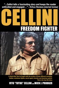 Cellini-Freedom Fighter - Mick J. Prodger - ebook