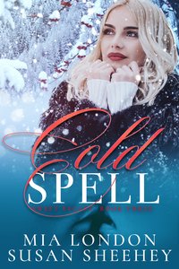 Cold Spell - Mia London - ebook