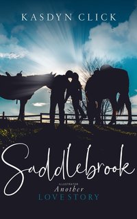 Saddlebrook - Kasdyn Click - ebook