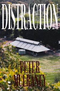 Distraction - Peter Mulraney - ebook