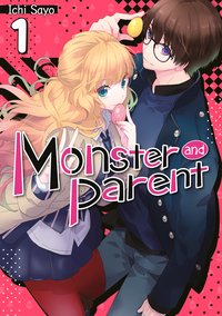 Monster and Parent: Volume 1 - Ichi Sayo - ebook
