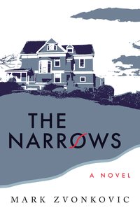 The Narrows - Mark Zvonkovic - ebook
