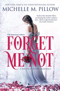 Forget Me Not - Michelle M. Pillow - ebook