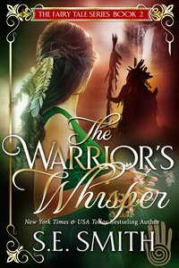 The Warrior’s Whisper - S.E. Smith - ebook