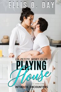 Playing House - Ellis O. Day - ebook