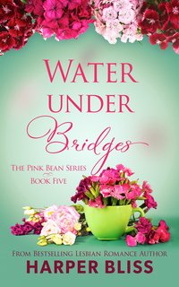 Water Under Bridges - Harper Bliss - ebook