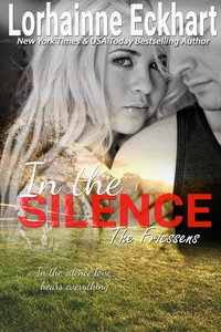 In the Silence - Lorhainne Eckhart - ebook