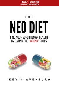 The Neo Diet - Kevin Aventura - ebook