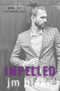 Impelled - JM Blake - ebook