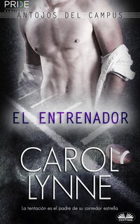 El Entrenador - Carol Lynne - ebook