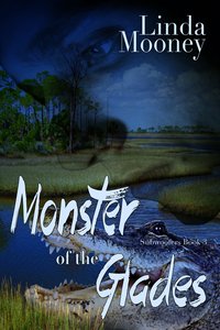 Monster of the Glades - Linda Mooney - ebook