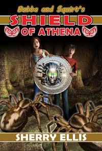Bubba and Squirt's Shield of Athena - Ellis Sherry - ebook