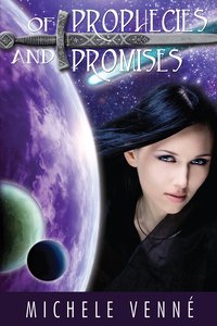 Of Prophecies and Promises - Michele Venné - ebook