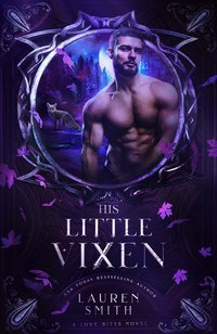 His Little Vixen - Lauren Smith - ebook