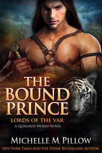 The Bound Prince - Michelle M. Pillow - ebook