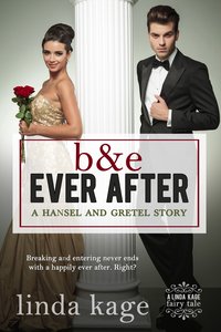 B&E Ever after - Linda Kage - ebook