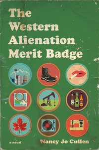 The Western Alienation Merit Badge - Nancy Jo Cullen - ebook