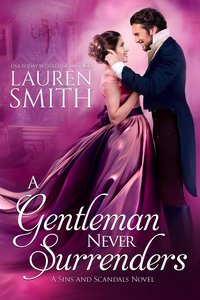 A Gentleman Never Surrenders - Lauren Smith - ebook