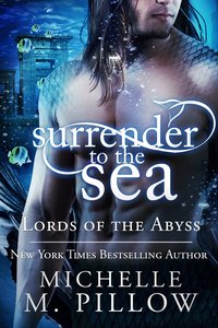 Surrender to the Sea - Michelle M. Pillow - ebook