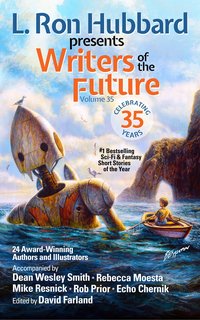 L. Ron Hubbard Presents Writers of the Future Volume 35 - L. Ron Hubbard - ebook