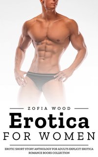 Erotica For Women - Zofia Wood - ebook