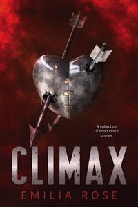 Climax - Emilia Rose - ebook