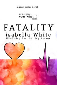 Fatality - Isabella White - ebook