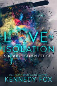 Love in Isolation - Kennedy Fox - ebook