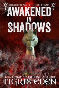 Awakened In Shadows - Eden Tigris - ebook