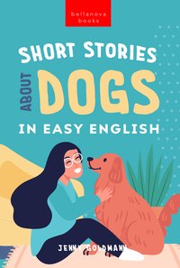 Short Stories About Dogs in Easy English - Jenny Goldmann - ebook
