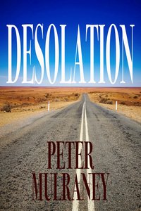 Desolation - Peter Mulraney - ebook