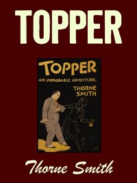 Topper - Thorne Smith - ebook